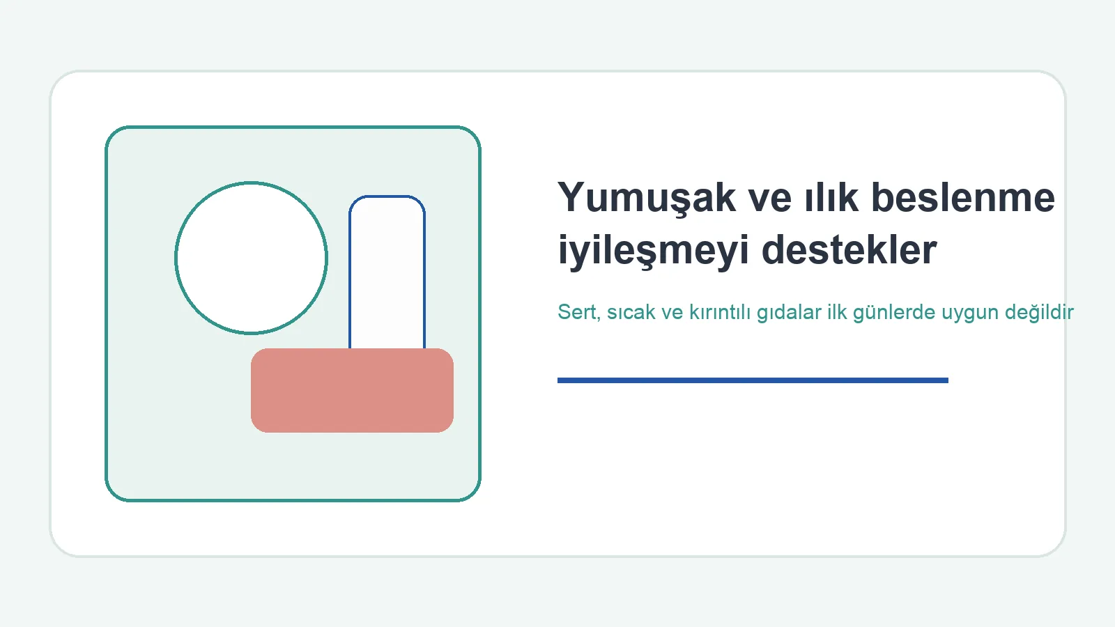 Diş çekimi sonrası yumuşak ve ılık beslenme önerilerini anlatan görsel