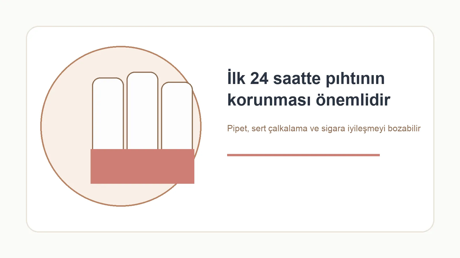 Diş çekimi sonrası ilk 24 saatte pıhtının korunmasına yönelik bakım önerileri